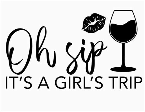 Oh Sip Its A Girls Trip Svg Png  Files Girls Etsy