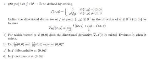 Solved I 20 Pts Let F R2 → R Be Defined By Setting If