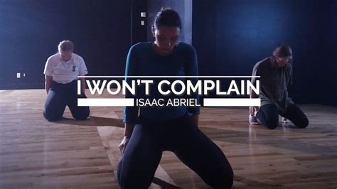 I Won T Complain Benjamin Clementine Isaac Abriel Choreography