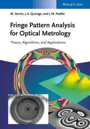 Fringe Pattern Analysis For Optical Metrology Theory Algorithms And