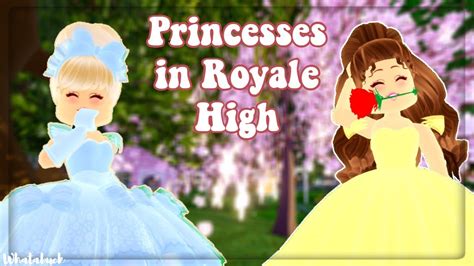 Dressing Up As Different Disney Princess In Royale High 👑 Youtube