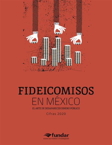 Pdf Fideicomisos En M Xico Fundar Centro De An Lisis