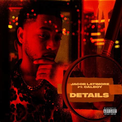 Jacob Latimore, Calboy - Details [digital single] (2020) :: maniadb.com