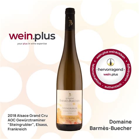 Alsace Grand Cru Aoc Gew Rztraminer Steingrubler Von Domaine