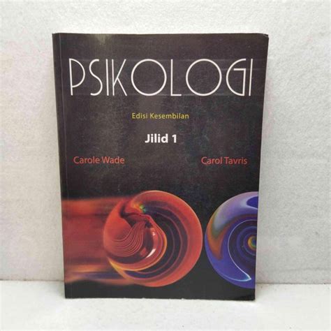 Jual Psikologi Edisi Kesembilan Jilid Carole Wade Carol Tavris Di