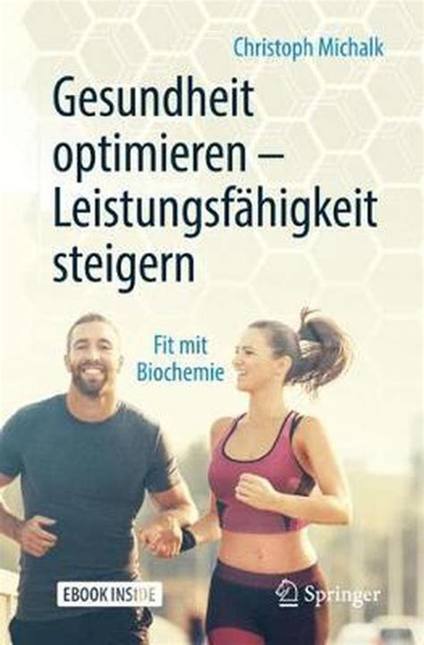 Gesundheit Optimieren Leistungsf Higkeit Steigern Fit Mit Biochemie