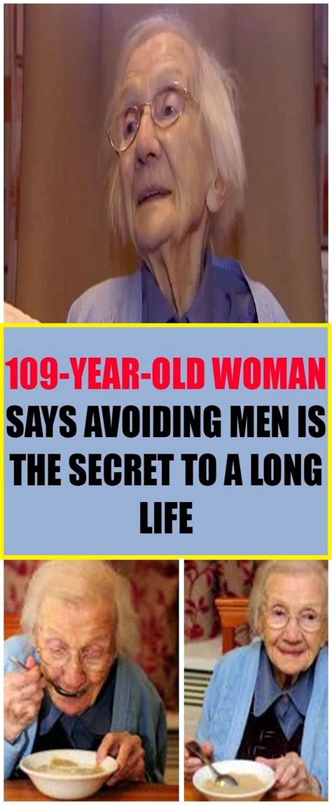 109 Year Old Woman Says Avoiding Men Is The Secret To A Long Life