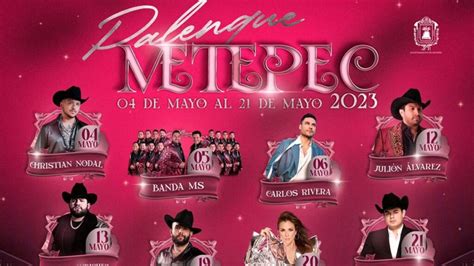 Feria San Isidro Metepec 2023 Conoce El Cartel Del Palenque Y Teatro