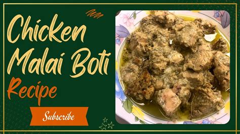 Zaiqah Tips Chicken Malai Boti Recipe