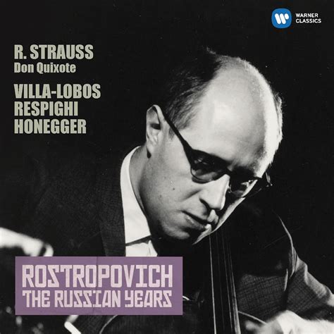 ‎Richard Strauss: Don Quixote - Honegger: Cello Concerto (The Russian ...