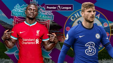 Liverpool Chelsea les compositions probables Vidéo Dailymotion