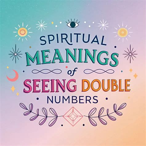 12 Spiritual Meanings Of Seeing Double Numbers What Does It Mean For You