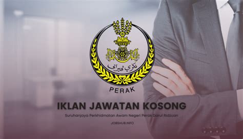 Jawatan Kosong Perak 2025 Jobs Hub