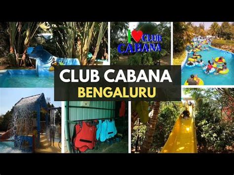 Club Cabana Resort Bangalore Day Outing In Bengaluru Weekend