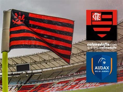 Jogo Ao Vivo Escalação E Mais Saiba Tudo Sobre Flamengo X Audax