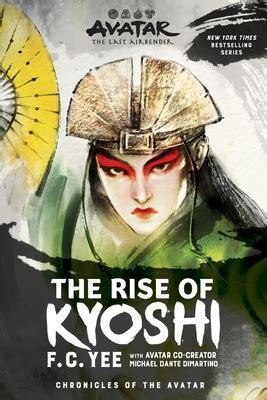 Avatar The Last Airbender The Rise Of Kyoshi Chronicles Of The