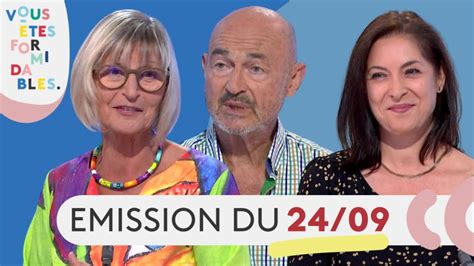 Émission Du Vendredi 24 Septembre 2021 En Replay Vous êtes