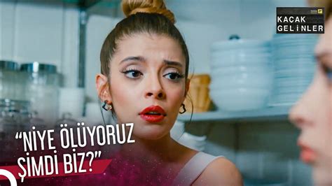 Hayat Sorgularken Biz Ka Ak Gelinler Youtube