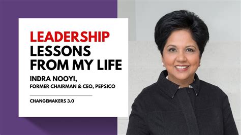 Leadership Lessons From My Life With Indra Nooyi Former Chairman CEO