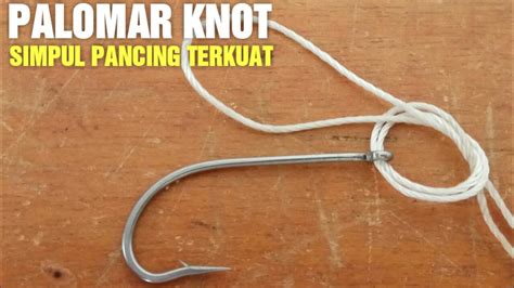 How To Tie Palomar Knot – Strongest Fishing Knot | Fishing