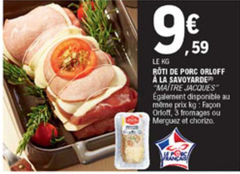 Promo R Ti De Porc Orloff La Savoyarde Ma Tre Jacques Chez E