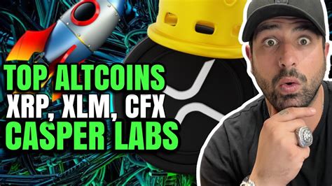 Top Crypto Altcoins April Xrp Ripple Xlm Cfx Cspr Casper