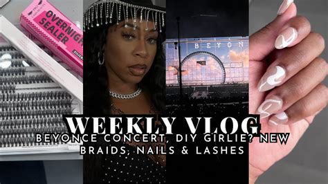 Vlog Beyonce Concert Being A D I Y Beauty Girlie Fail Nails