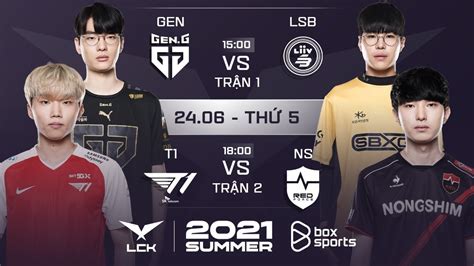 Bình Luận Tiếng Việt Geng Vs Lsb T1 Vs Ns Tuần 3 Ngày 2 Lck Mùa