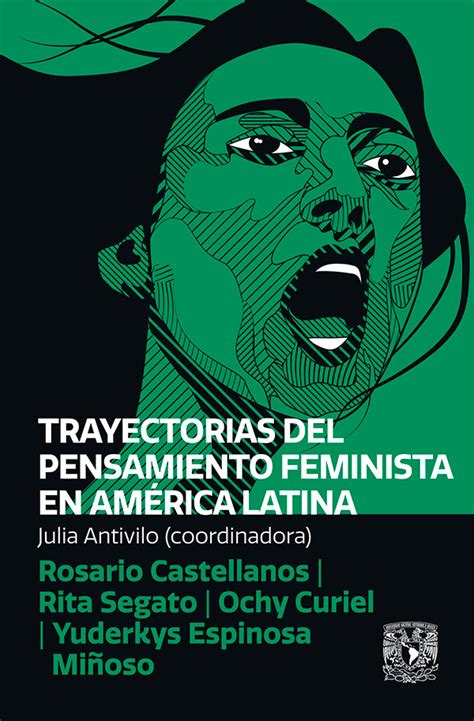 Trayectorias del pensamiento feminista en América Latina 9786073061643