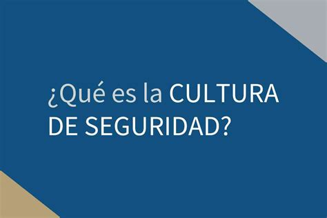 ¿qué Es La Cultura De Seguridad Altair