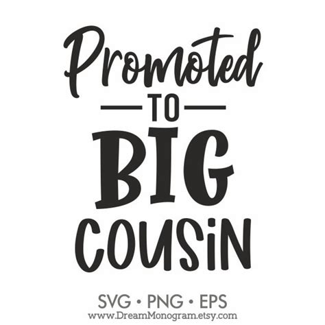 Promoted To Big Cousin Svg New Big Cousin Future Big Cousin Etsy