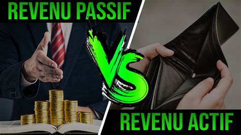 Revenus Passifs Vs Revenus Actifs Vers Quoi Se Tourner YouTube