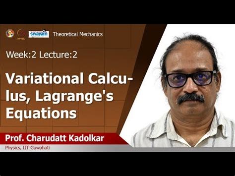 Variational Calculus Lagrange S Equations Video Lecture Mathematics