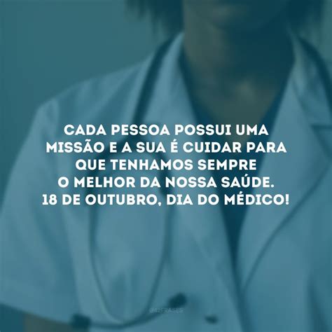 Frases Sobre O Dia Do Medico