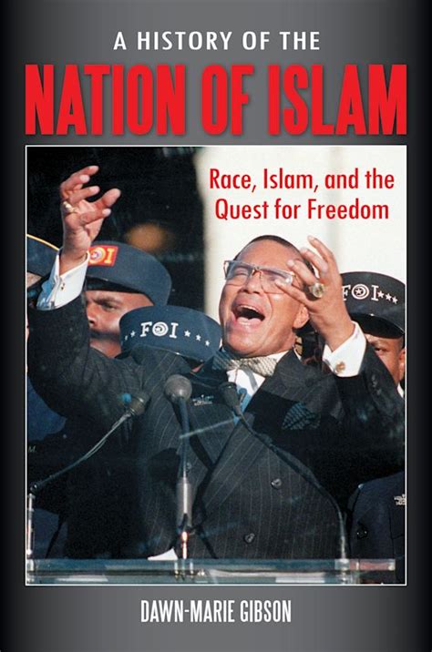 A History of the Nation of Islam: Race, Islam, and the Quest for ...