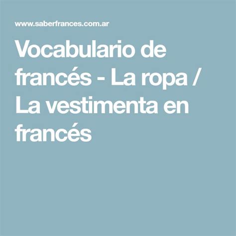 Vocabulario De Franc S La Ropa La Vestimenta En Franc S French