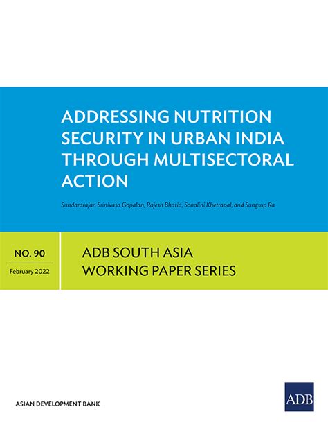 Addressing Nutrition Security In Urban India Through Multisectoral