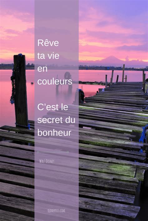 R Ve Ta Vie En Couleurs Citation Cr Ativit Citation Cr Ativit