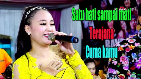 DANGDUT KOPLO Satu Hati Sampai Mati Terajana Cuma Kamu CAMPURSARI