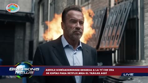 Arnold Schwarzenegger Regresa A La Tv Con Una De Esp As Para Netflix