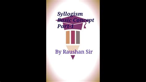 SYLLOGISM Basic Concept Part 1 YouTube