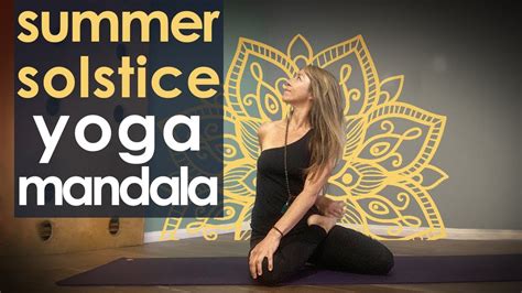 Vinyasa Yoga Mandala For Summer Solstice YouTube