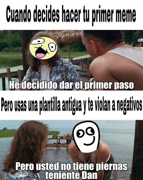 Mi Primer Meme D Meme Subido Por Jeda973 Memedroid