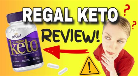 Regal Keto Reviews Real Before After Results