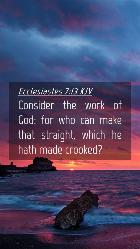 Ecclesiastes Kjv Mobile Phone Wallpaper Consider The Work Of God