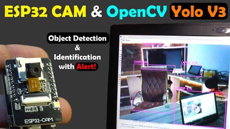 Esp Cam With Python Opencv Yolo V For Object Detection And