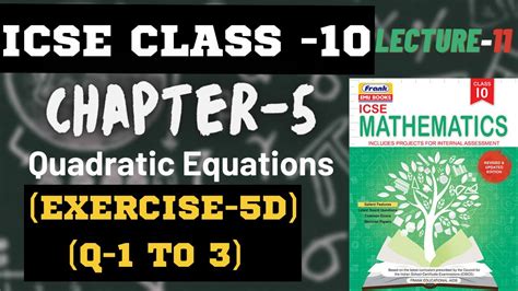 Icse Class 10 Maths Ch 5 Quadratic Equations Exercise 5d Q 1 To 3 Collab Classes Lecture