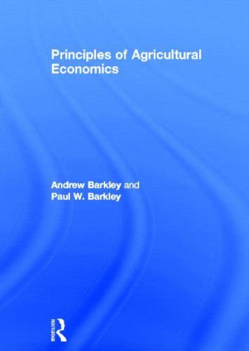 Principles Of Agricultural Economics Let Me Read