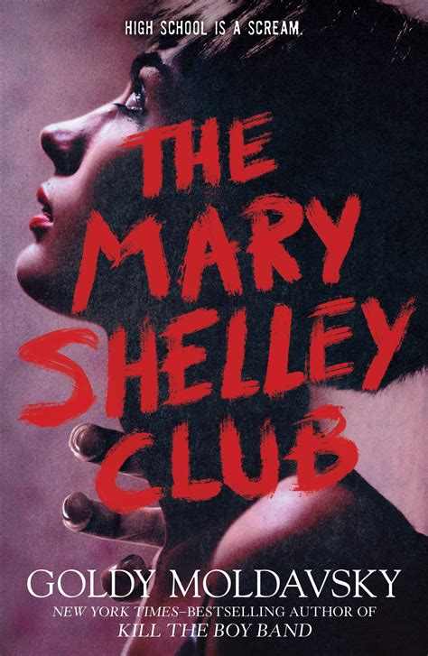 Mary Shelley Club Moldavsky Goldy 9781250821232 Books