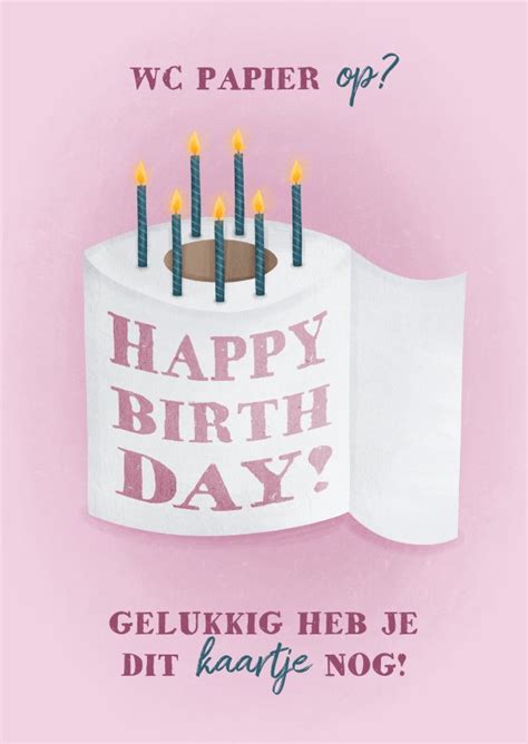 Verjaardagskaart Roze Humor Wc Rol Met Kaarsjes Kaartje Go